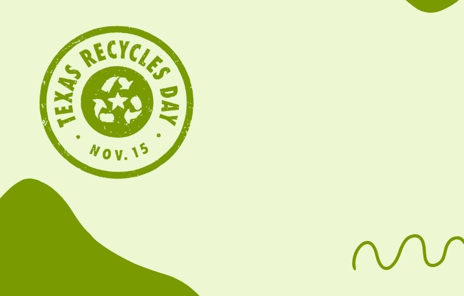 Texas Recycles Day Graphic